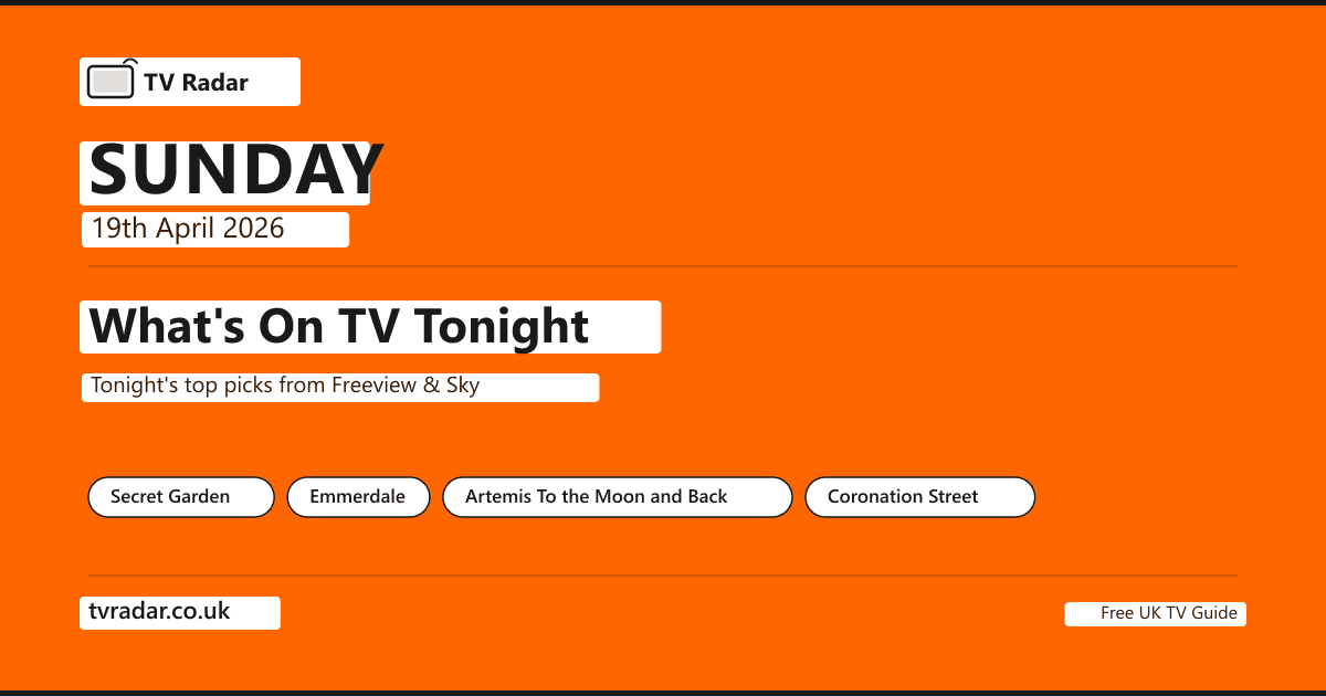 What's On TV Tonight Sunday 19 April 2026